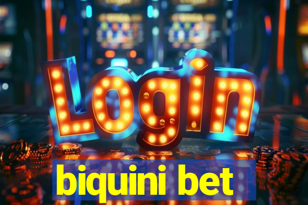 biquini bet