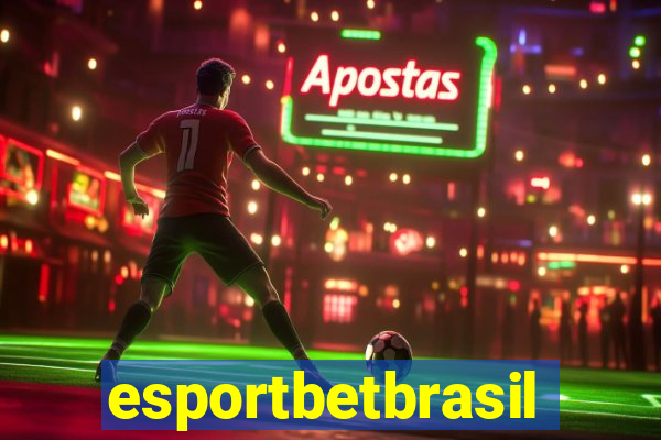 esportbetbrasil