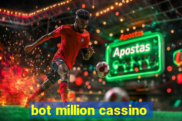 bot million cassino