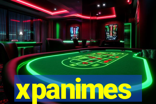 xpanimes