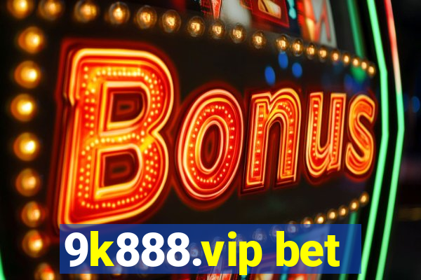 9k888.vip bet