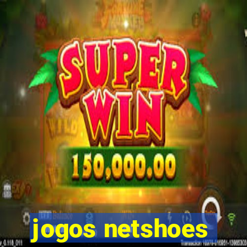 jogos netshoes