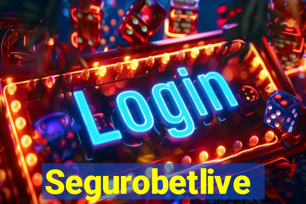 Segurobetlive