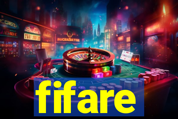 fifare