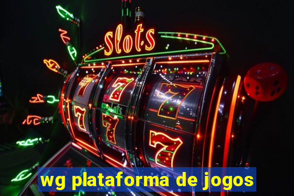 wg plataforma de jogos