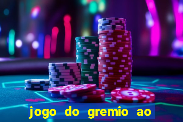 jogo do gremio ao vivo hd