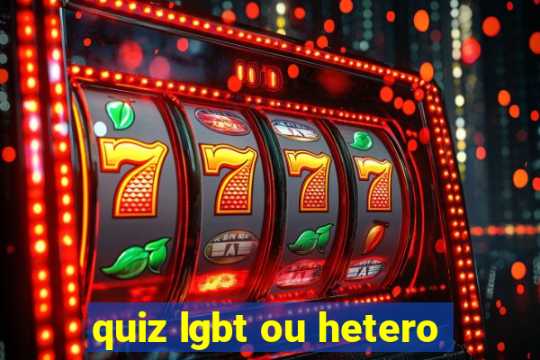 quiz lgbt ou hetero