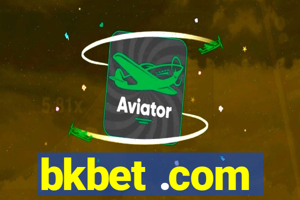 bkbet .com