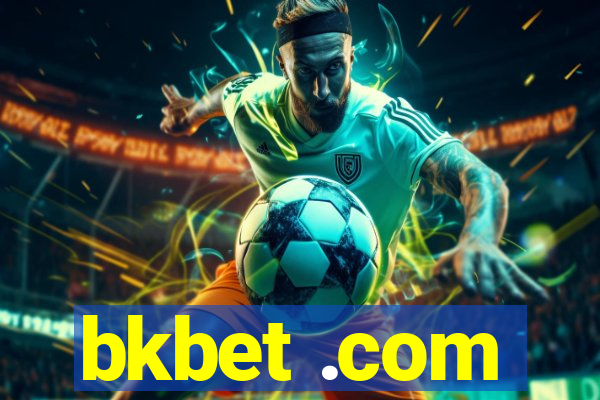 bkbet .com