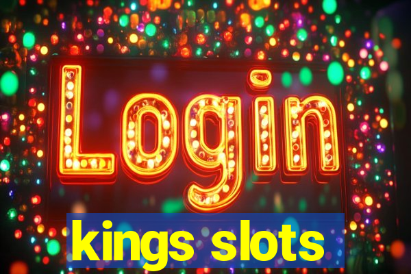 kings slots