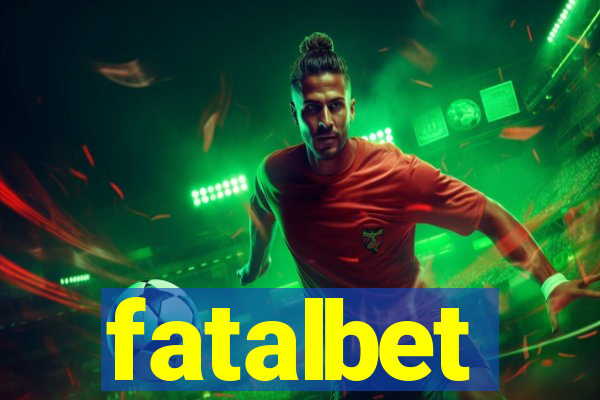 fatalbet