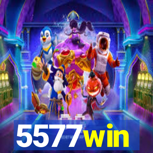 5577win