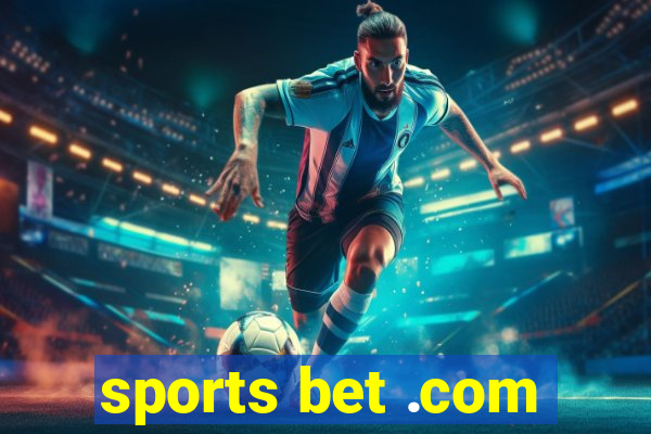 sports bet .com