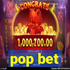 pop bet