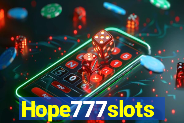 Hope777slots