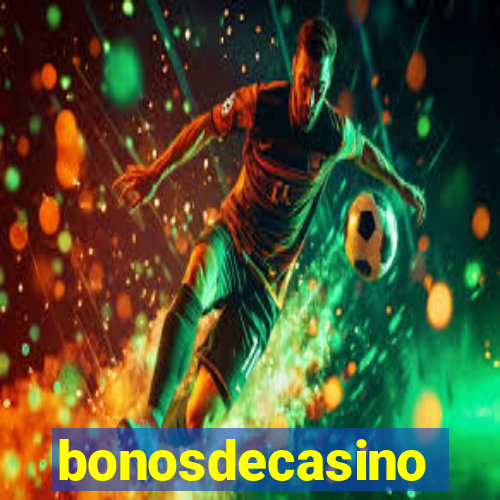 bonosdecasino