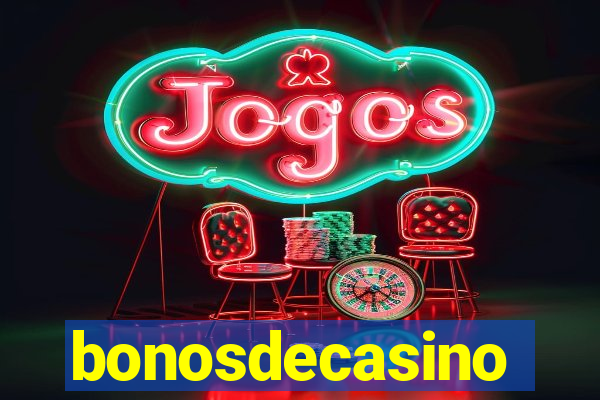 bonosdecasino