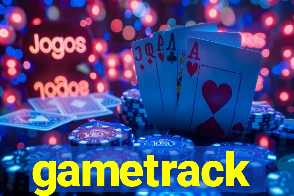 gametrack