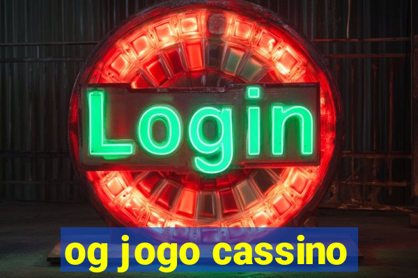 og jogo cassino