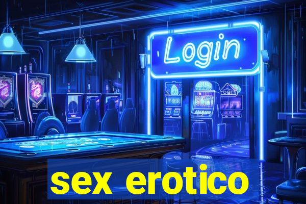 sex erotico