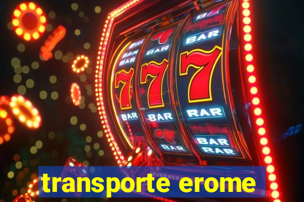 transporte erome