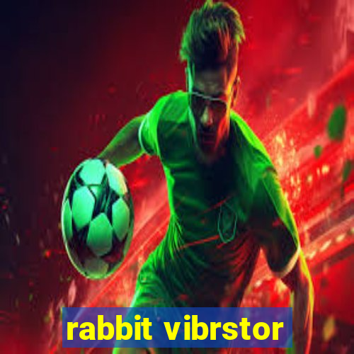 rabbit vibrstor