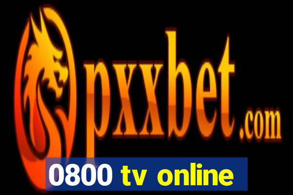 0800 tv online