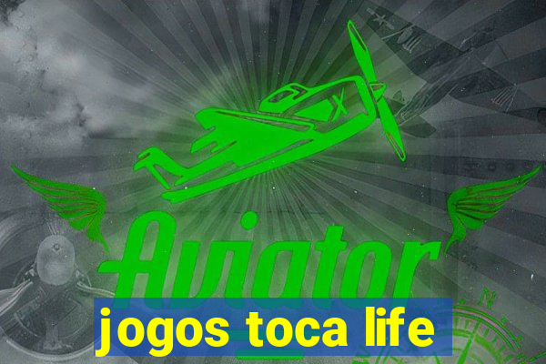 jogos toca life