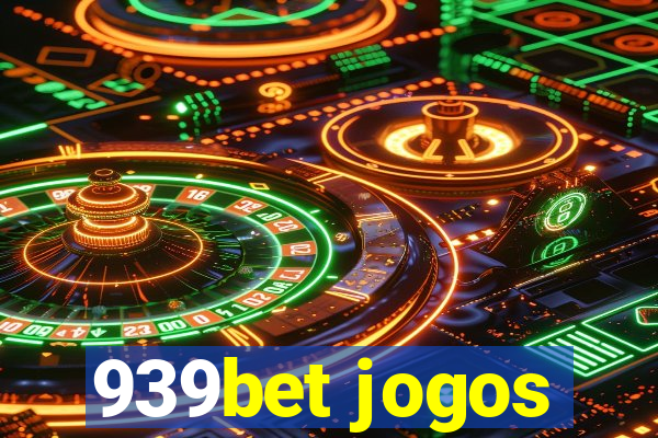 939bet jogos