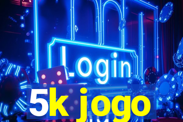 5k jogo