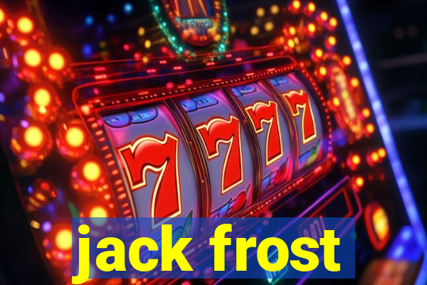 jack frost