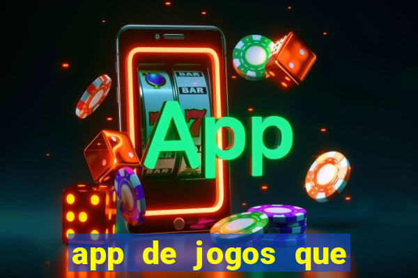 app de jogos que pagam de verdade