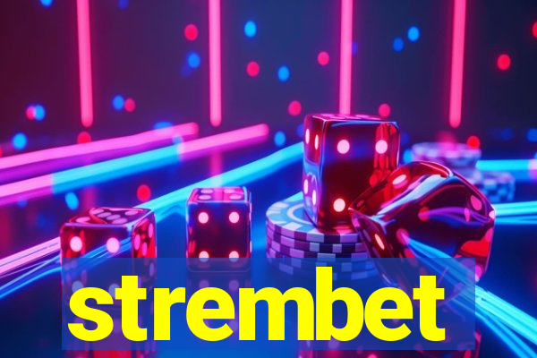 strembet