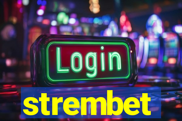 strembet