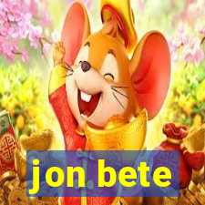 jon bete