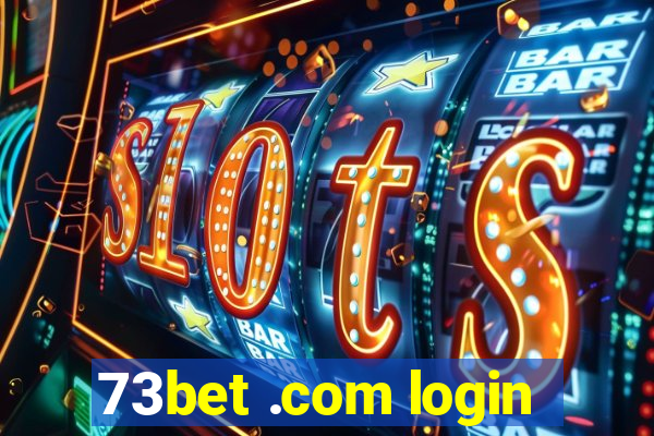 73bet .com login