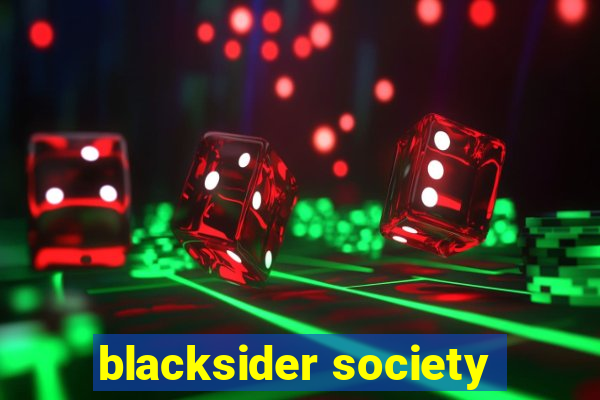 blacksider society