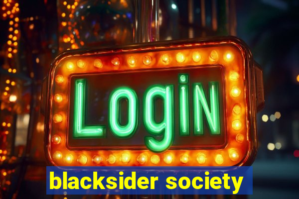 blacksider society