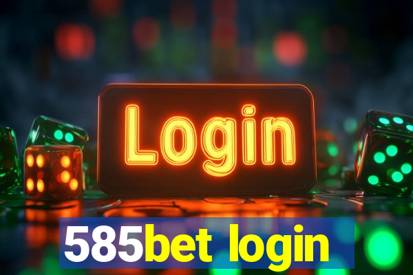 585bet login