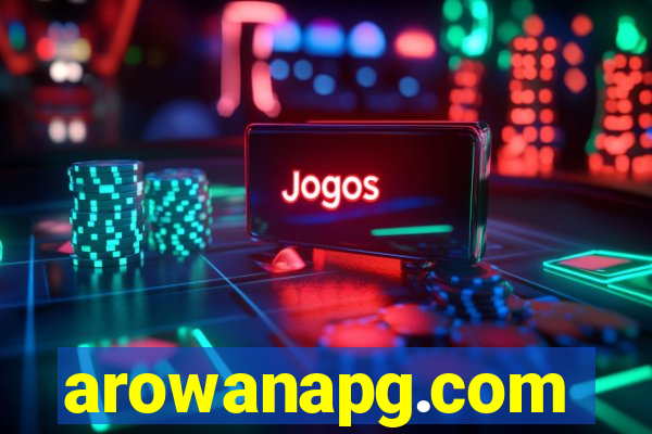 arowanapg.com