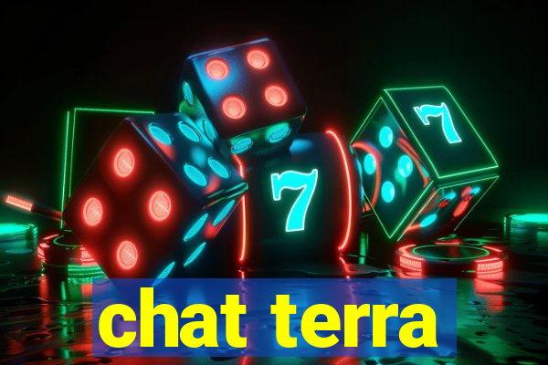 chat terra