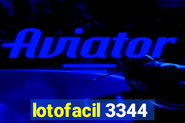 lotofacil 3344