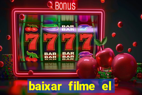 baixar filme el dorado (1966 dublado)