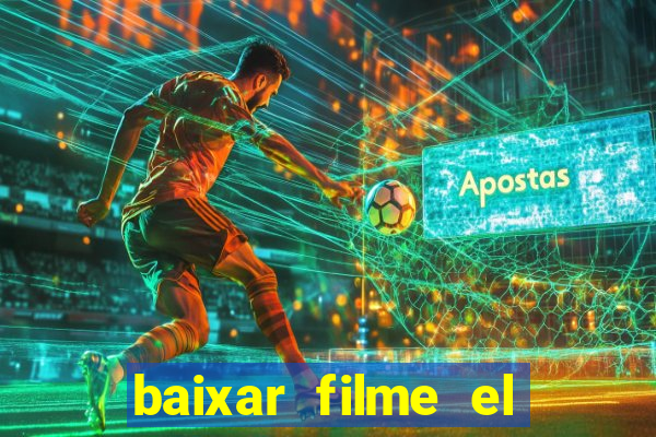 baixar filme el dorado (1966 dublado)