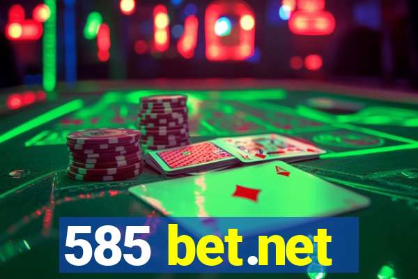 585 bet.net