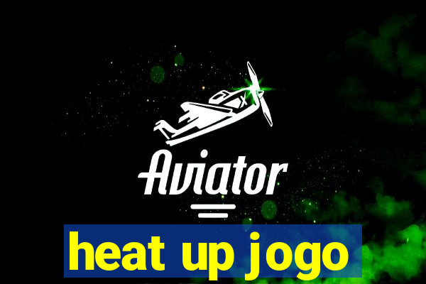 heat up jogo