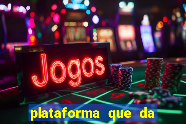 plataforma que da 30 reais para jogar