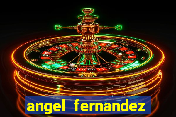 angel fernandez only fans