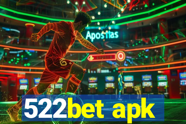 522bet apk