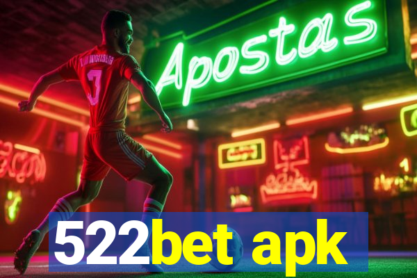 522bet apk